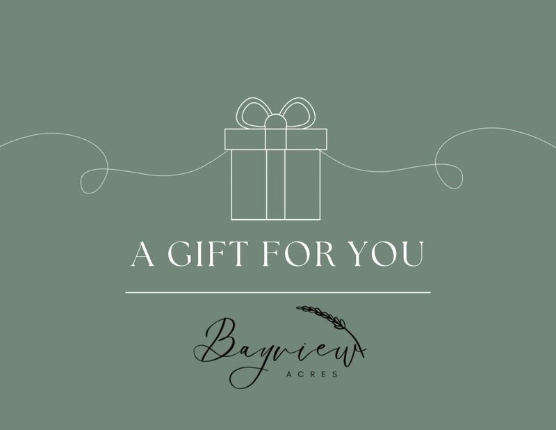 Bayview Acres Digital Gift Card $25-$200