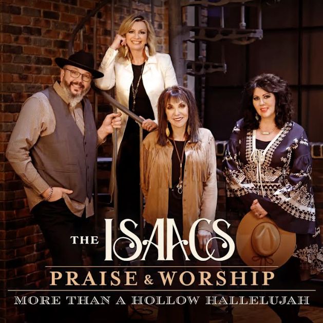 Isaacs Praise &amp; Worship - More Than a Hollow Hallelujah CD