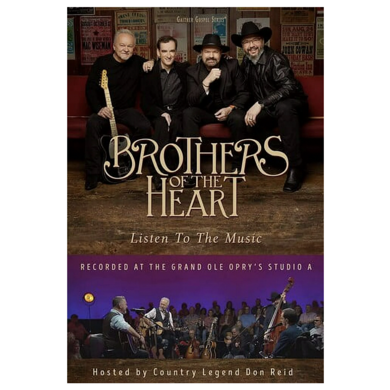 Brothers of the Heart 'Will the Circle Be Unbroken" DVD