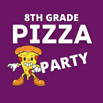 8th Grade Pizza Party Donation