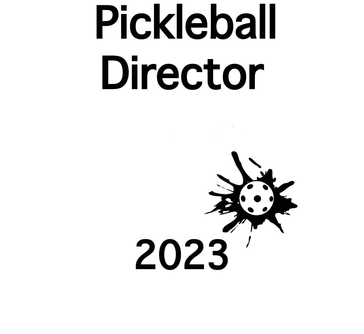 PICKLEBALL DIRECTOR