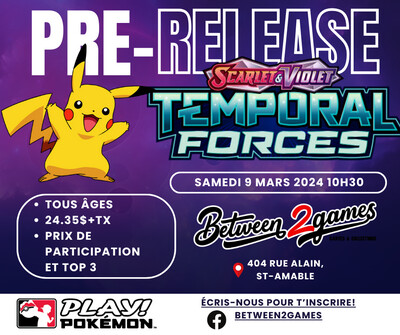 Prerelease Pokémon Temporal Forces (March 9 2024)