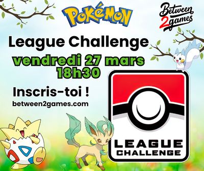 League Challenge Pokémon 27 mars 2026