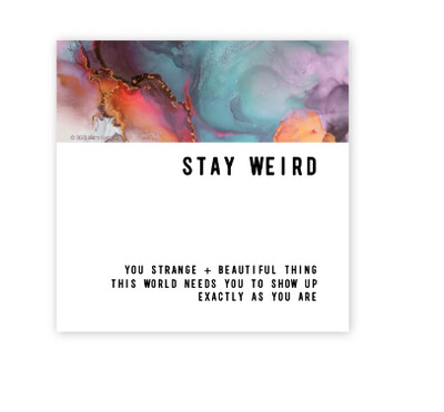 Stay Weird Magnet