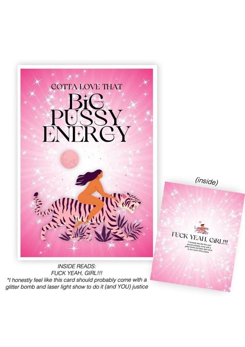 Big Pussy Energy Greeting Card