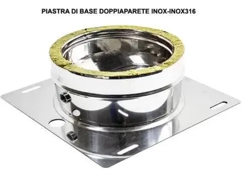PIASTRA DI BASE INTERMEDIA IN ACCIAIO INOX DOPPIA PARETE AISI 316 INT/AISI304 ESTERNO