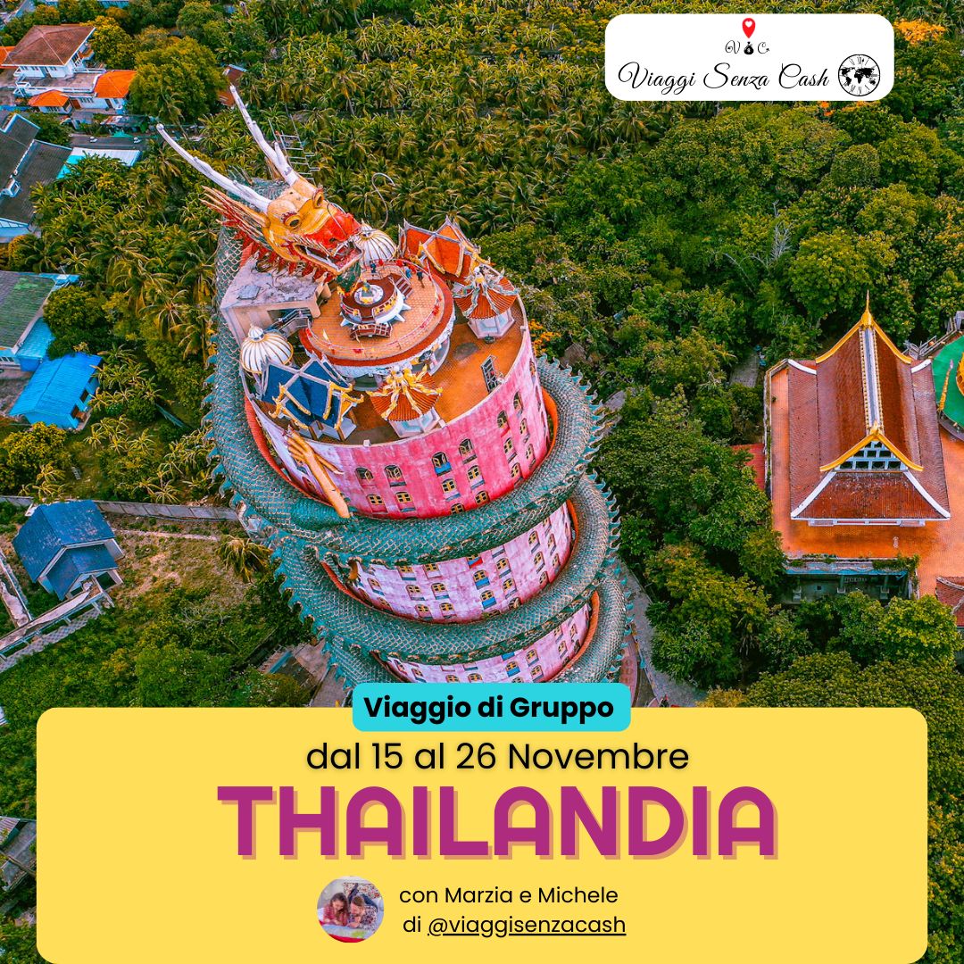 Viaggio di Gruppo Thailandia 2.0 dal 15 al 26 Novembre Viaggio di Gruppo Thailandia 2.0 dal 15 al 26 Novembre