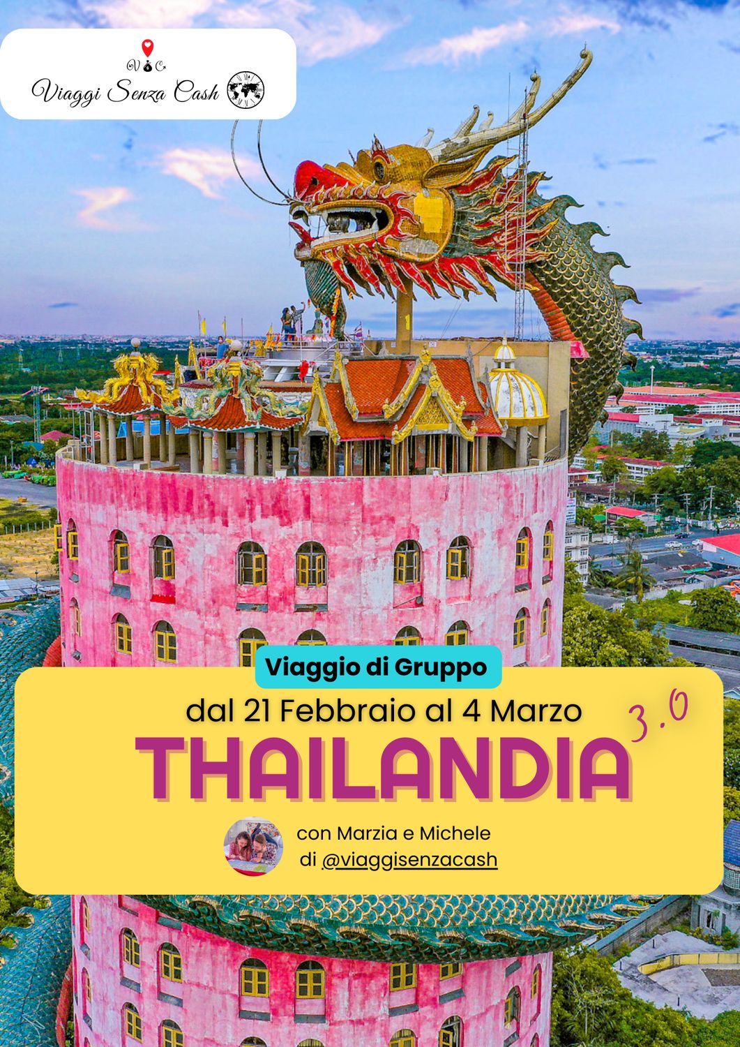 Viaggio di Gruppo Thailandia 3.0 dal 21 Febbraio al 4 Marzo