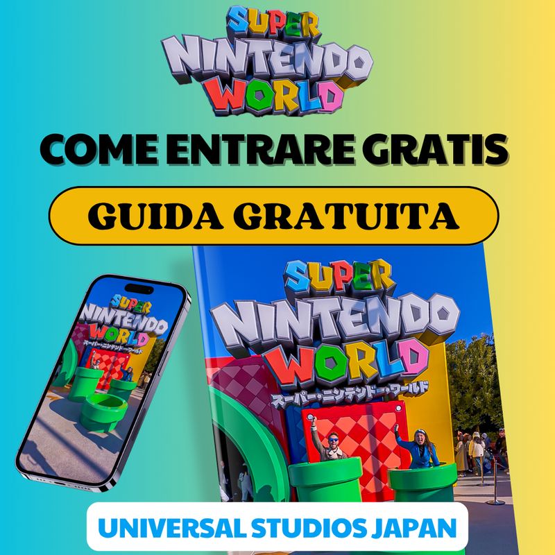 Come entrare GRATIS al Super Nintendo World Universal Studios Japan