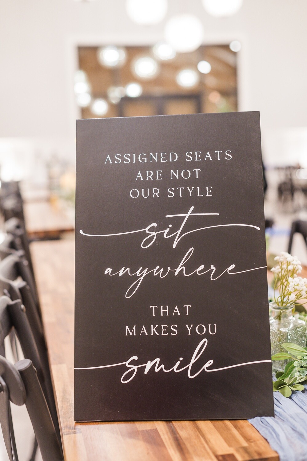 Assigned Seats Not Our Style Black Sign