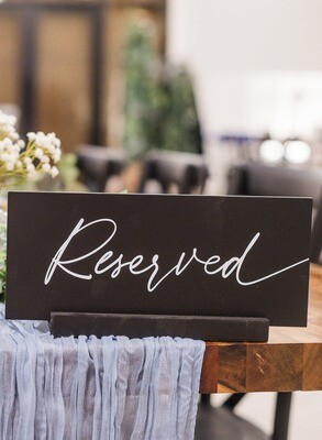 Reserved Black Sign