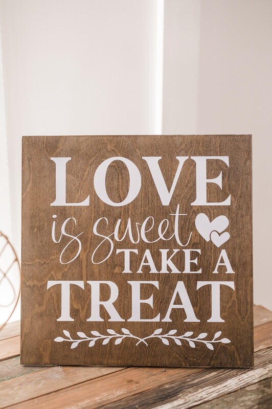 Love is Sweet Wood Sign