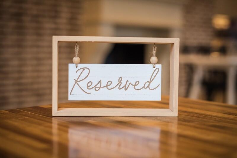 Hanging Reserved Sign