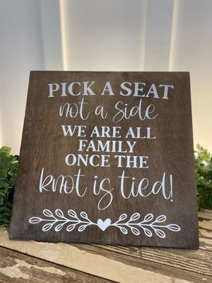 Pick a Seat Sign