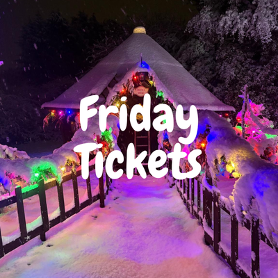 Friday Tickets