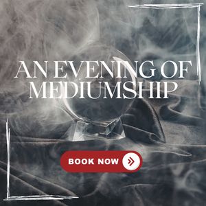 An evening of Mediumship - Saturday 31st October 7pm