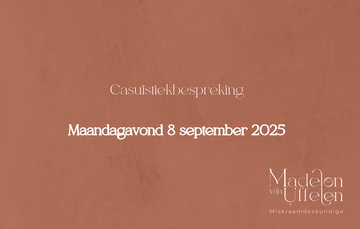 Casuïstiekbespreking 8 september 2025 (avond)