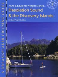 DreamSpeaker Cruising Guide Volume 2: Desolation Sound