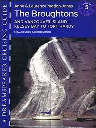 DreamSpeaker Cruising Guide Volume 5: The Broughtons