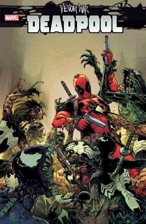 VENOM WAR: DEADPOOL: All 3 Issues
