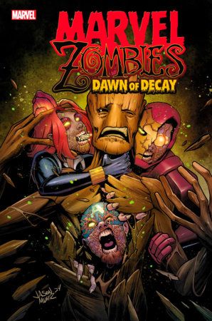 MARVEL ZOMBIES: DAWN OF DECAY: All 4 Issues!