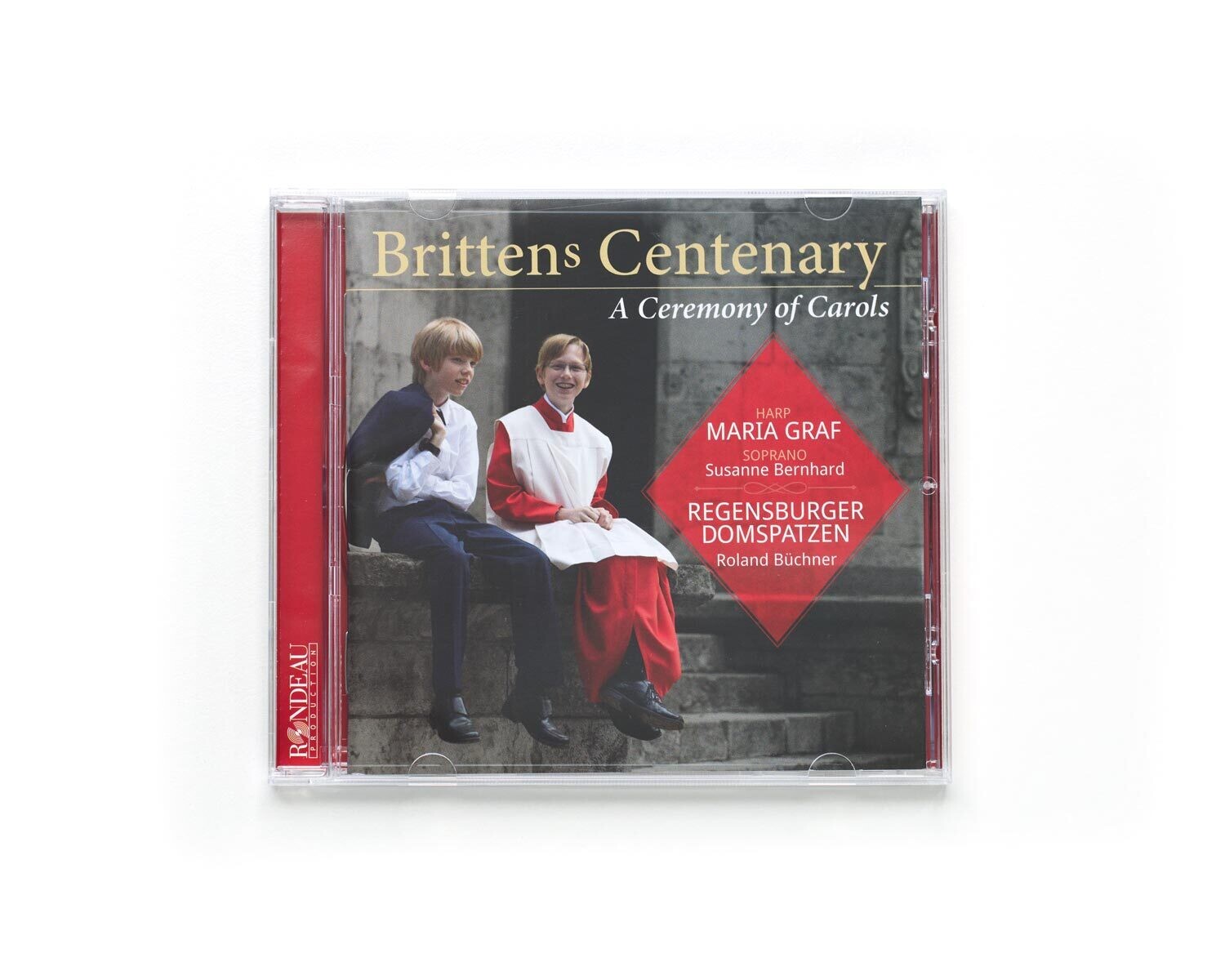Brittens Centenary A Ceremony of Carols - CD Regensburger Domspatzen