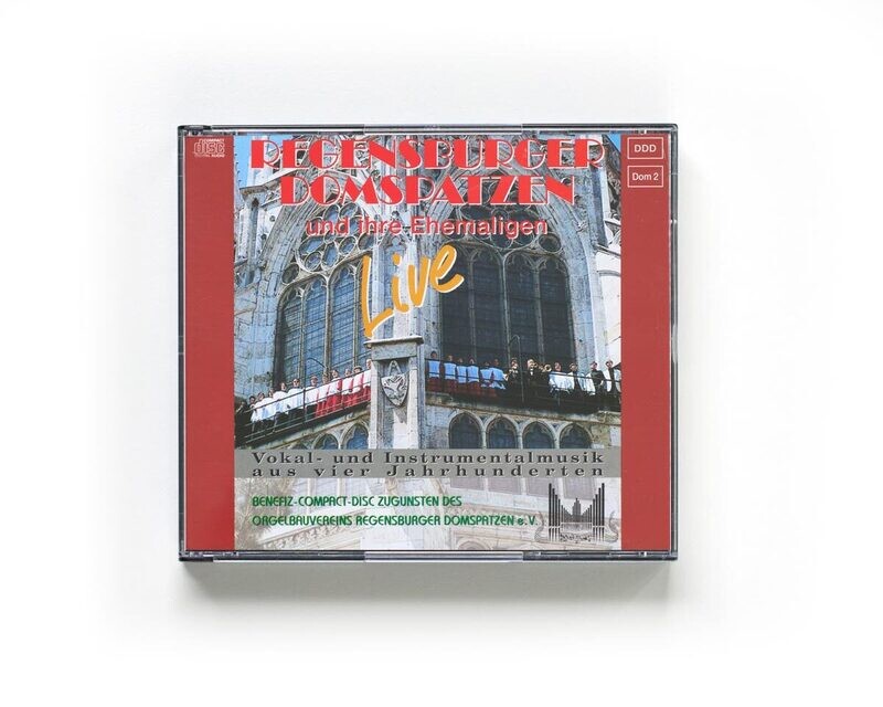Regensburger Domspatzen und Ihre Ehemaligen - Live – CD