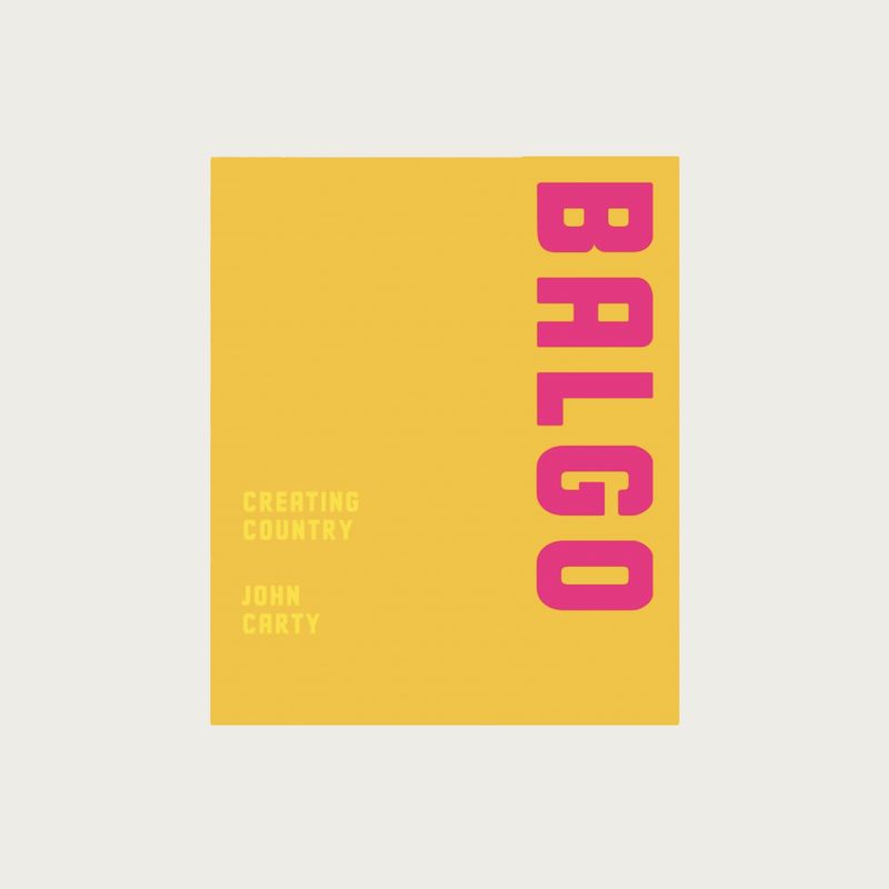 BALGO: CREATING COUNTRY