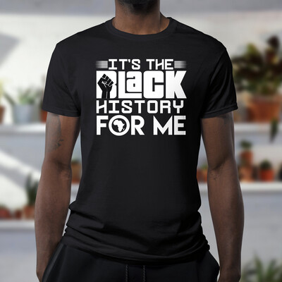 It's The Black History For Me