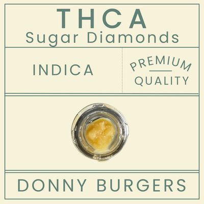 THCa Sugar Diamonds 2g Pucks Donny Burgers I 72.27%