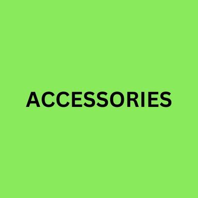ACCESSORIES