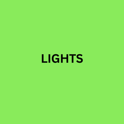 LIGHTS