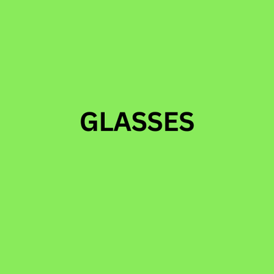 GLASSES