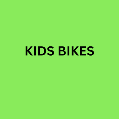 KIDS BIKES