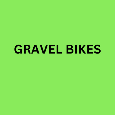 GRAVEL BIKES
