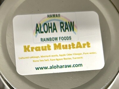Aloha Raw Kraut MustArt Original