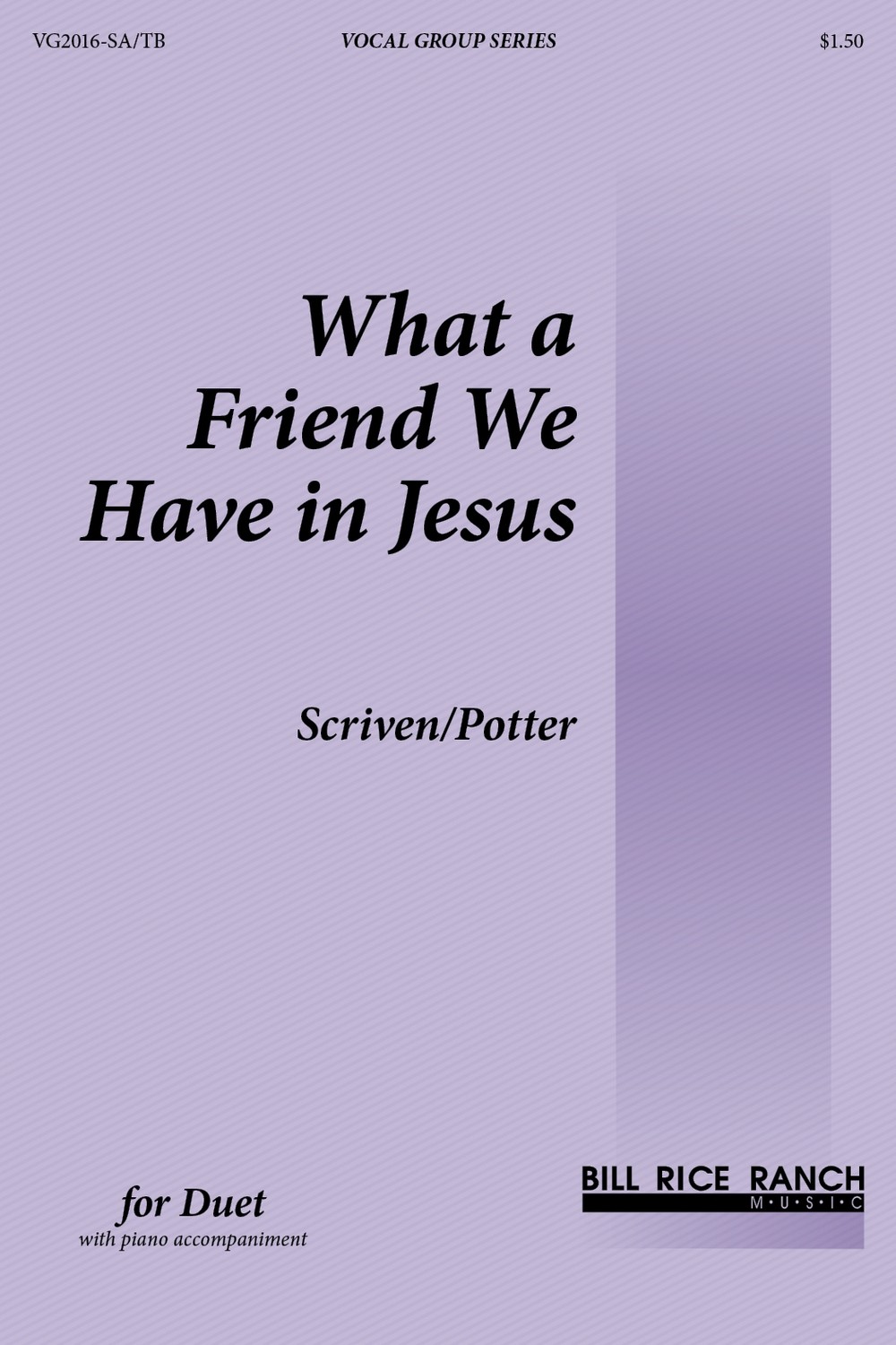 What a Friend We Have in Jesus