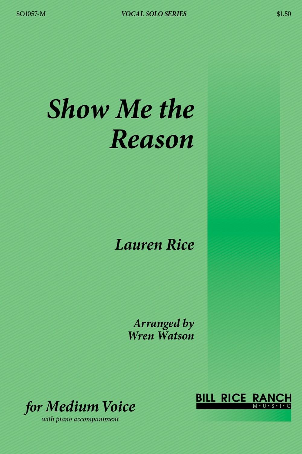 Show Me the Reason (M)