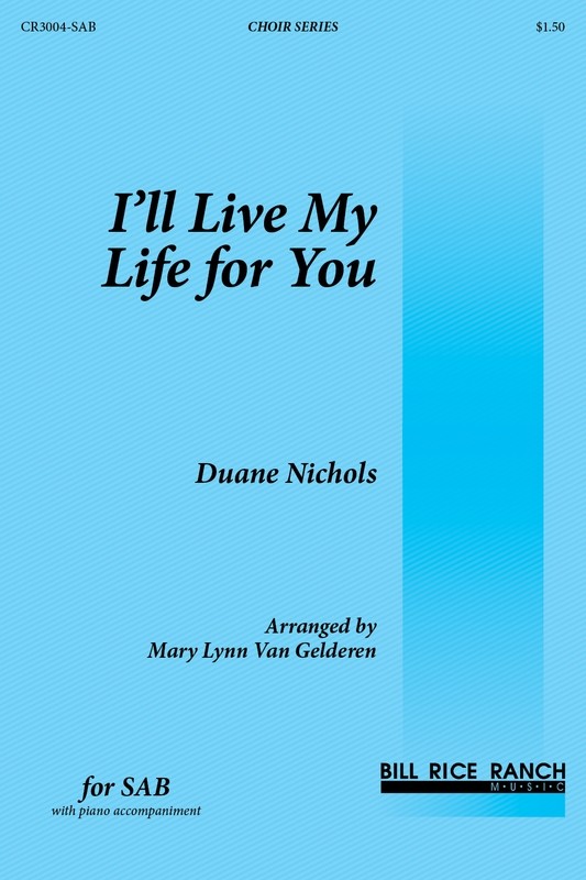 I'll Live My Life For You