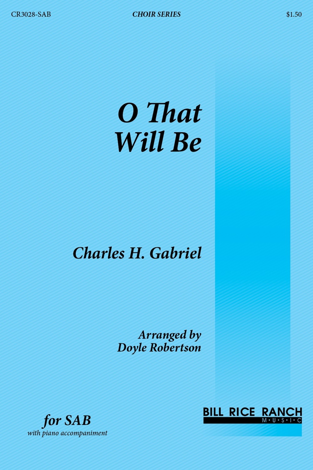 O That Will Be