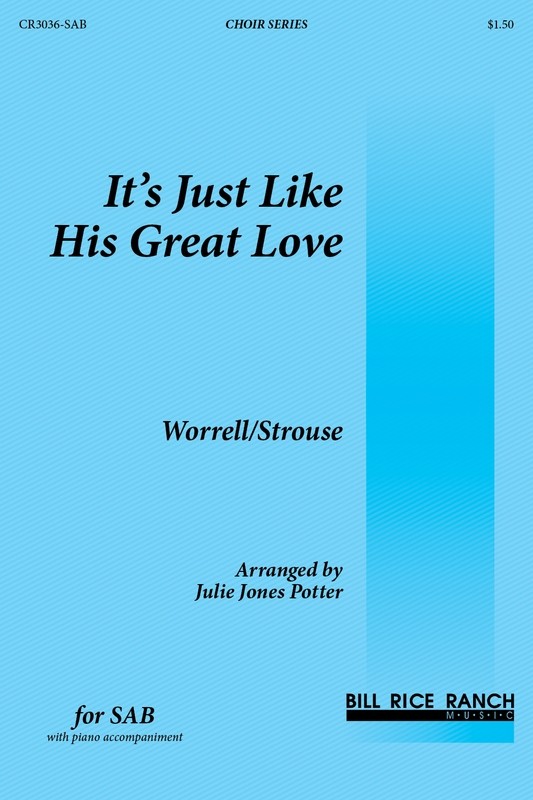 It's Just Like His Great Love