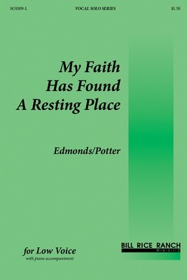 My Faith Has Found a Resting Place (L)
