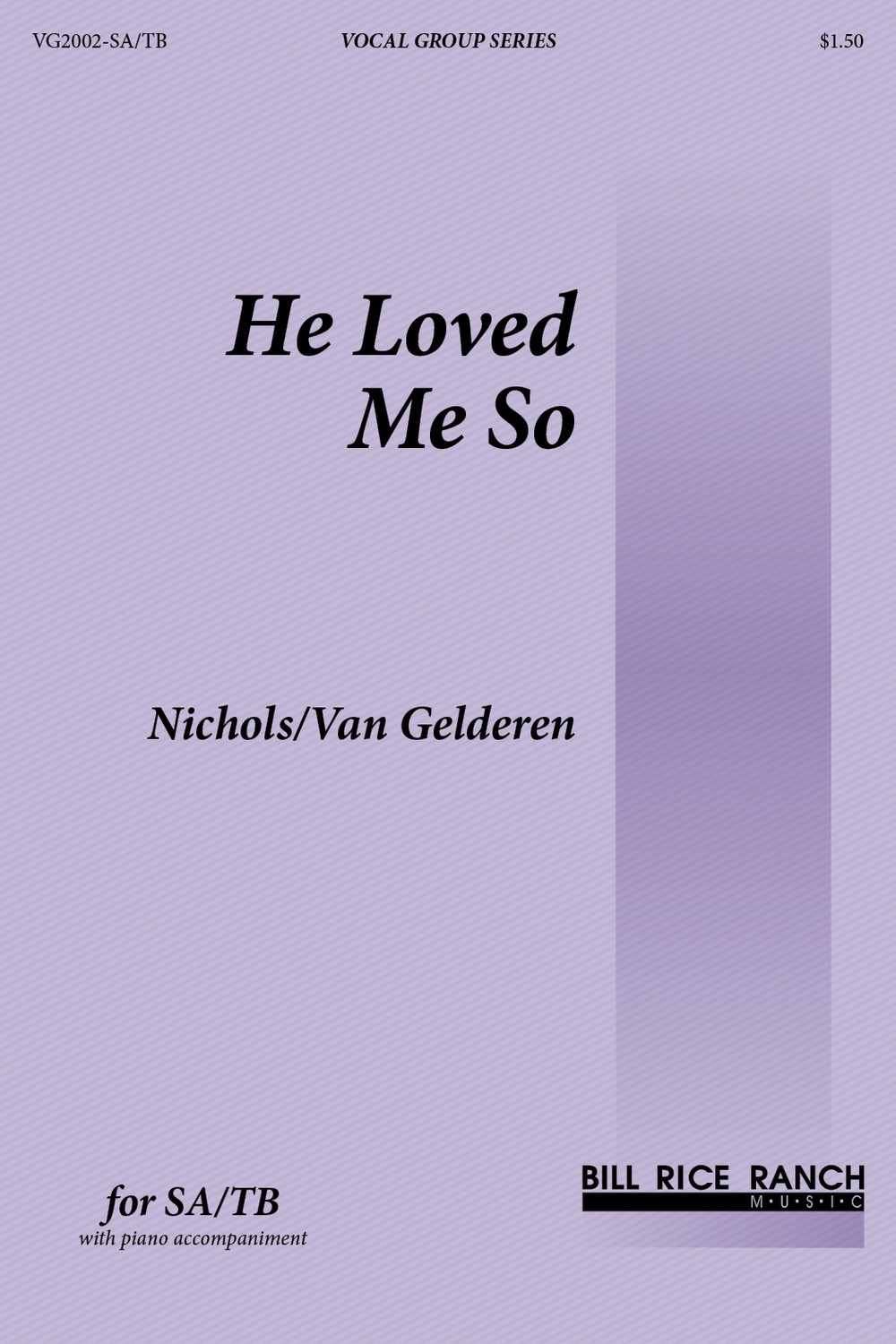 He Loved Me So