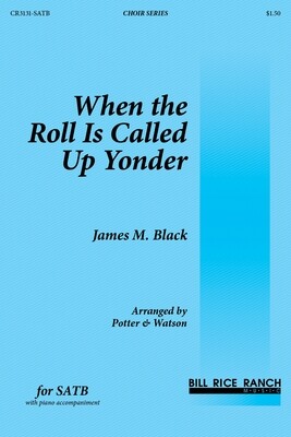 When the Roll Is Called Up Yonder