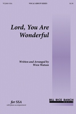 Lord, You Are Wonderful