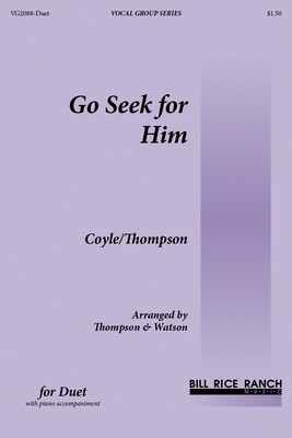 Go Seek for Him