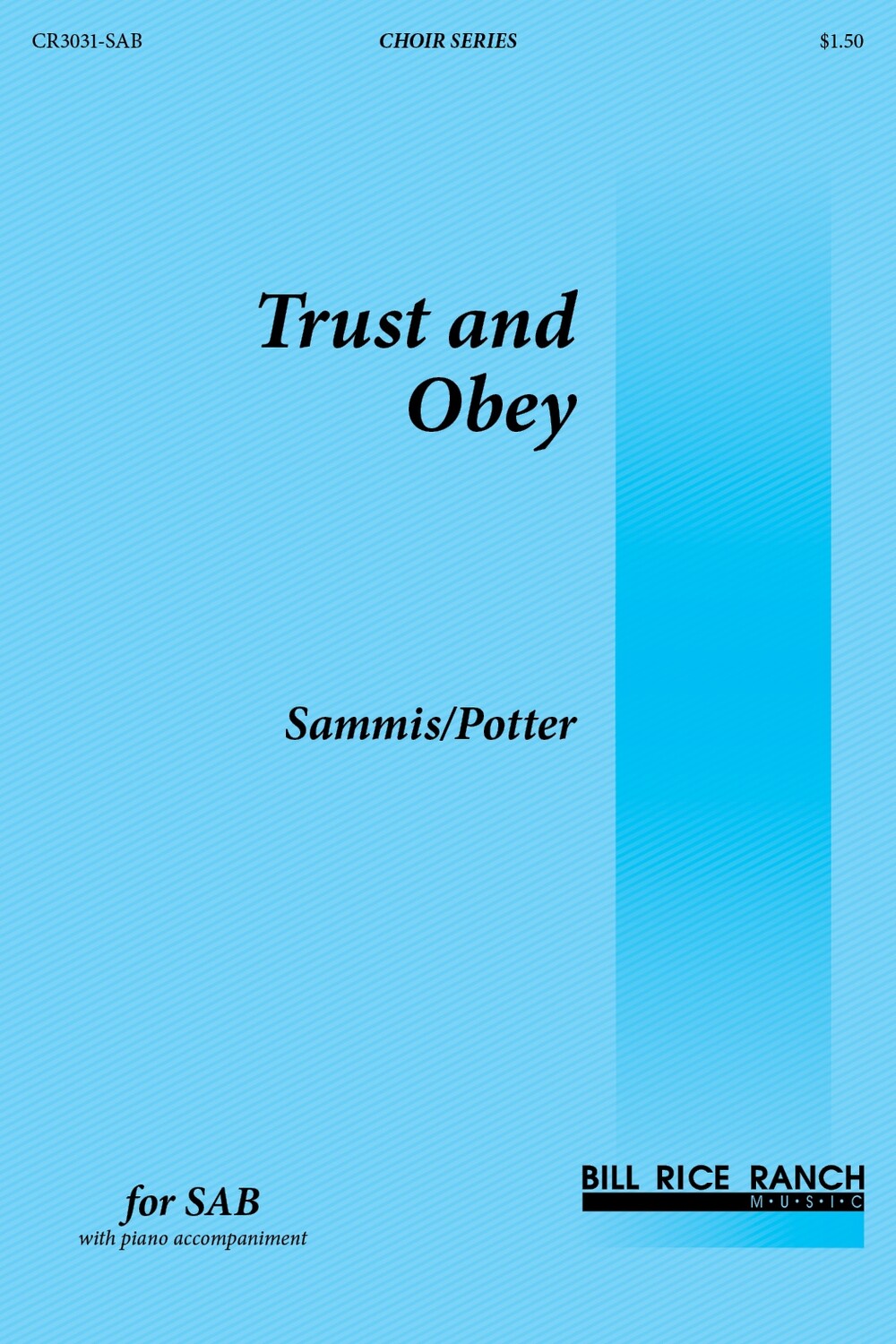 Trust and Obey