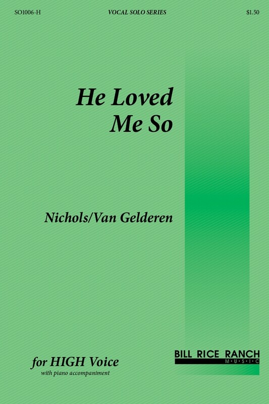He Loved Me So (H)