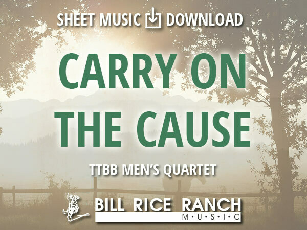 Carry on the Cause - TTBB