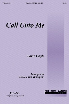 Call Unto Me